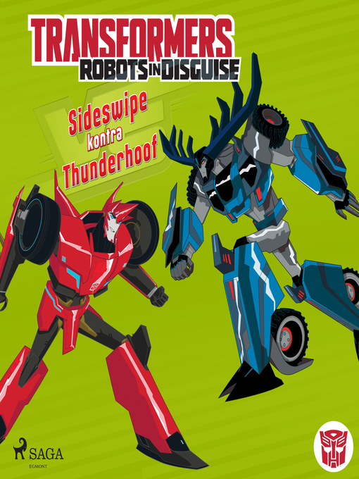 Title details for Transformers – Robots in Disguise – Sideswipe kontra Thunderhoof by John Sazaklis - Available